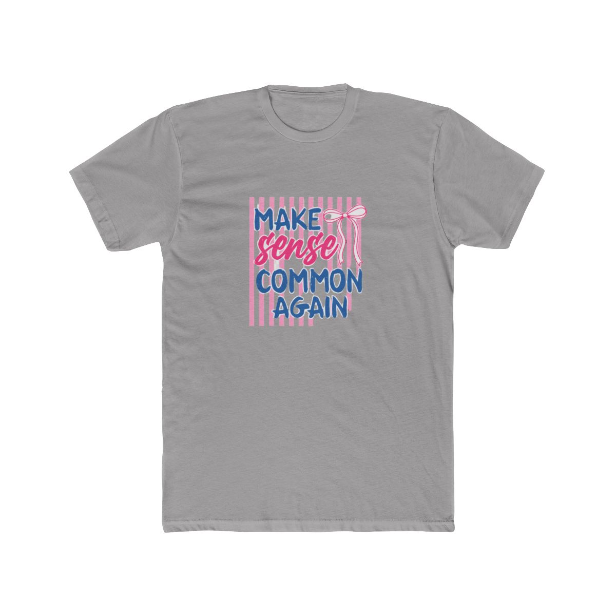 Make Sense Common Again T Shirt - Official t-shirts merchandise